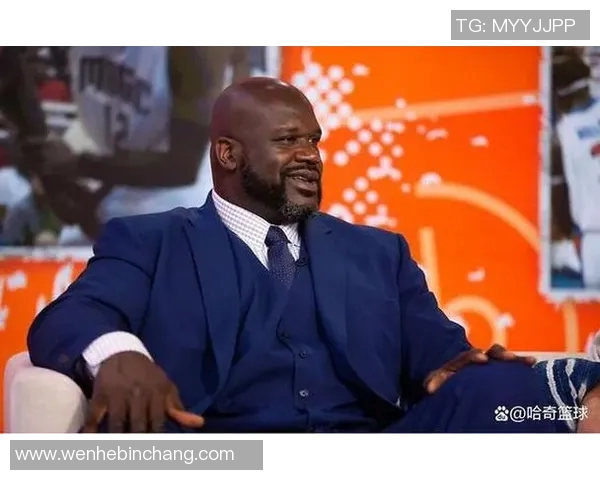 沙奎尔奥尼尔的辉煌成就与传奇人生旅程回顾